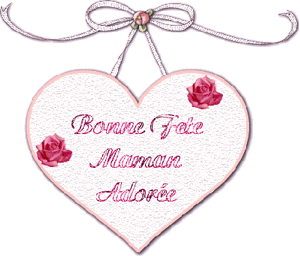 Gif animé bonne fête maman adorée coeur